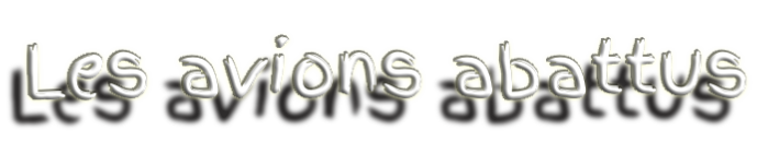 Les avions abattus